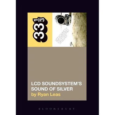 LCD Soundsystem's Sound of Silver