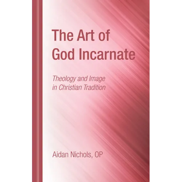 The Art of God Incarnate