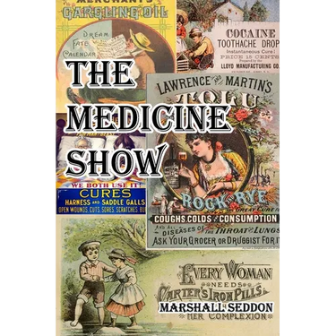 The Medicine Show