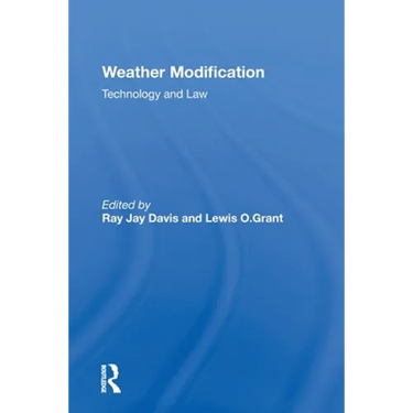 Weather Modification: Technology And Law