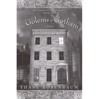 The Golems of Gotham