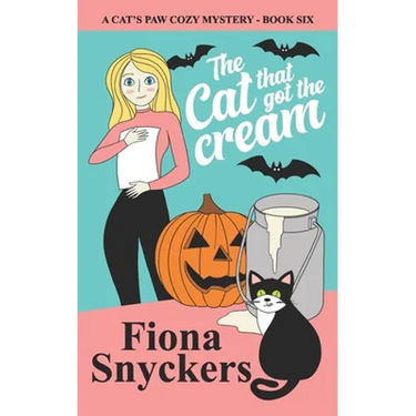 The Cat That Got the Cream: The Cat's Paw Cozy Mysteries - Book 6