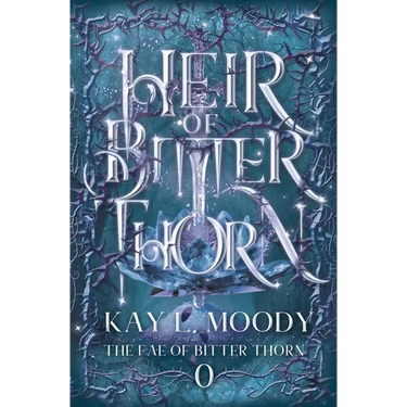 Heir of Bitter Thorn