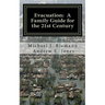 Evacuation: A Family Guide to the 21st Century
