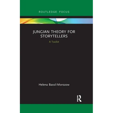 Jungian Theory for Storytellers: A Toolkit