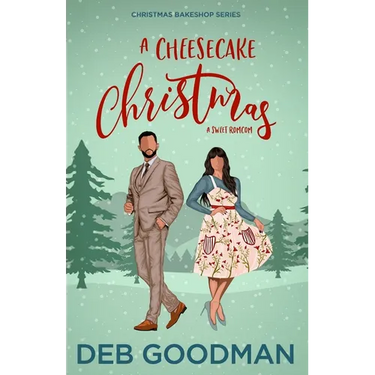 A Cheesecake Christmas: A Sweet RomCom