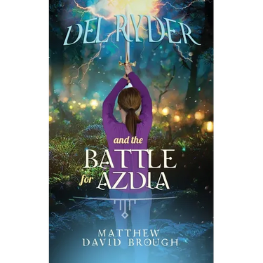 Del Ryder and the Battle for Azdia