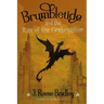 Brumbletide and the Rise of the Firebreather