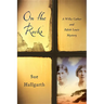 On the Rocks: A Willa Cather and Edith Lewis Mystery