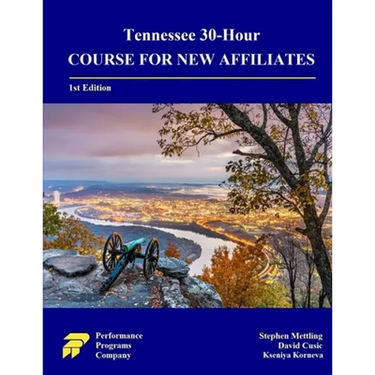 Tennessee 30-Hour Course for New Affiliates