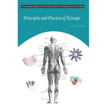 Principles and Practice of Kintape