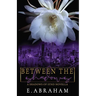 Between the Shadows