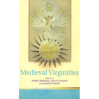 Medieval Virginities