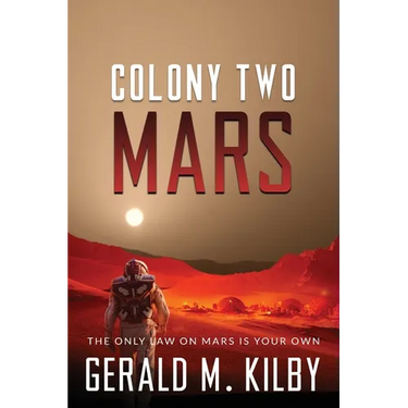 Colony Two Mars