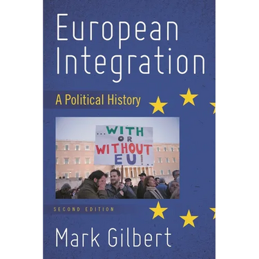 European Integration: A Political History