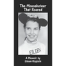 The Mouseketeer That Roared: A Memoir