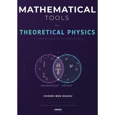 Mathematical Tools for Theoretical Physics