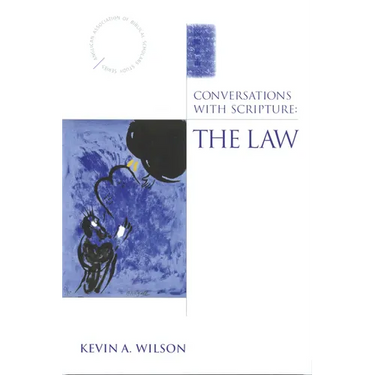 Conversations with Scripture: The Law
