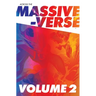 Across the Massive-Verse Volume 2