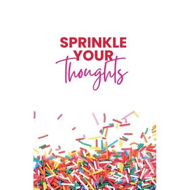 Sprinkle Your Thoughts