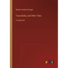 Taras Bulba, and Other Tales: in large print