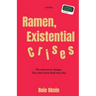Ramen, Existential Crises