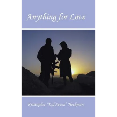 Anything for Love