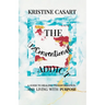 The Unconventional Addict: A Guide to Healing, Transformation, and Living with Purpose
