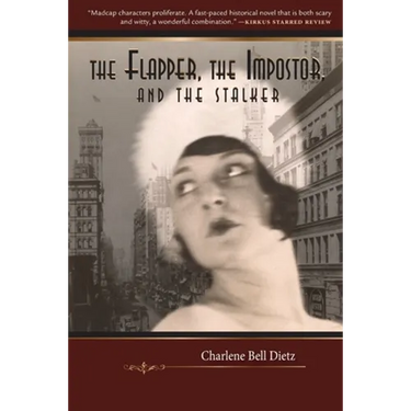 The Flapper, the Impostor, and the Stalker