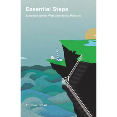 Essential Steps: Scoping Custom Web and Mobile Projects