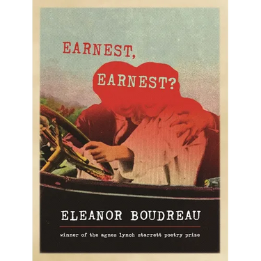 Earnest, Earnest?: Poems