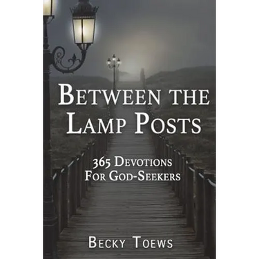 Between the Lamp Posts: 365 Devotions for God-Seekers