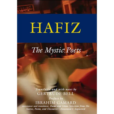 Hafiz: The Mystic Poets