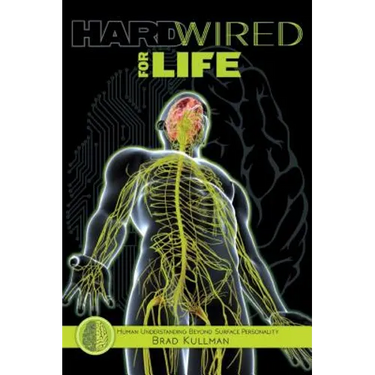 Hardwired for Life: Human Understanding Beyond Surface Personality