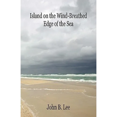 Island on the Wind-Breathed Edge of the Sea