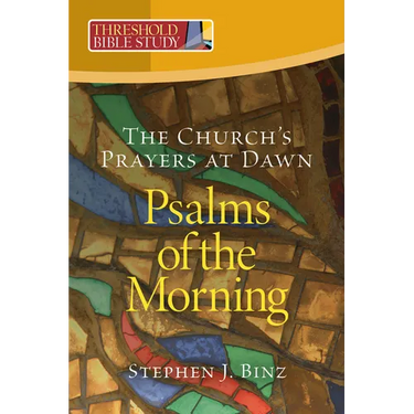 Psalms of the Morning