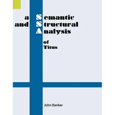 A Semantic and Structural Analysis of Titus