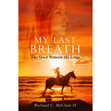 My Last Breath: The Space Between the Lines