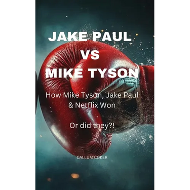 Jake Paul Vs Mike Tyson: How Mike Tyson, Jake Paul & Netflix won or did they?!