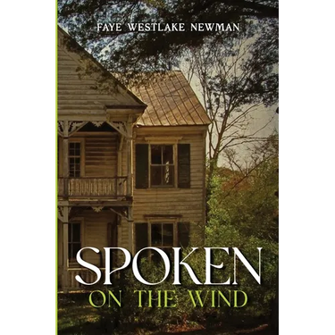Spoken on the Wind