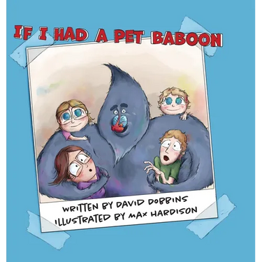 If I Had A Pet Baboon