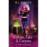 Curses, Cats & Corpses: A Charmed Cocktail Cozy