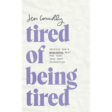 Tired of Being Tired