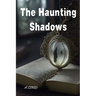 The Haunting Shadows