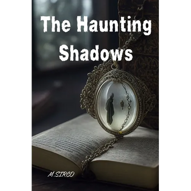 The Haunting Shadows