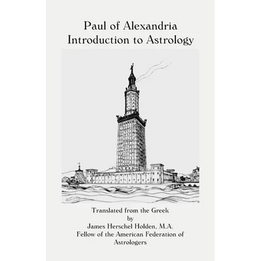 Paul of Alexandria: Introduction to Astrology