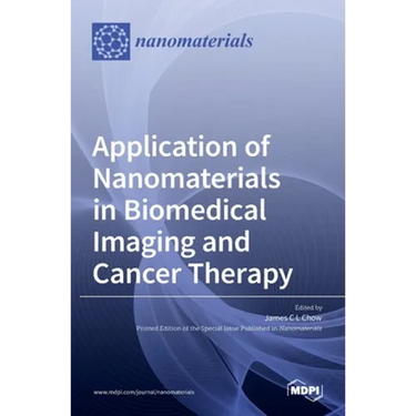 Application of Nanomaterials in Biomedical Imaging and Cancer Therapy