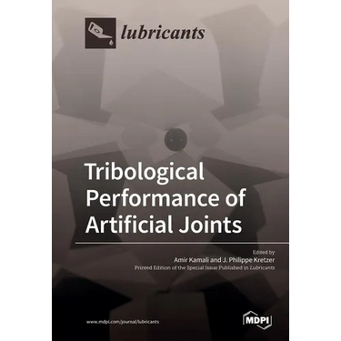 Tribological Performance of Artificial Joints