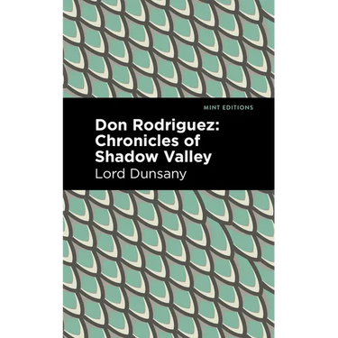 Don Rodriguez: Chronicles of Shadow Valley