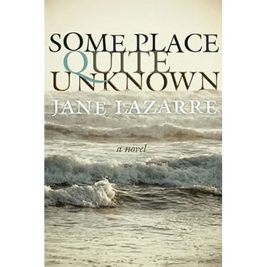 Some Place Quite Unknown
